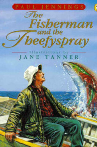 Cover of The Fisherman and the Theefyspray