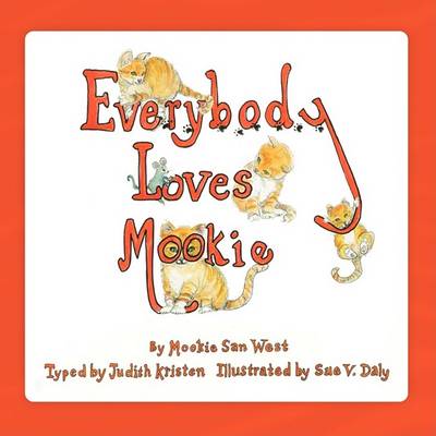 Book cover for Everybody Loves Mookie