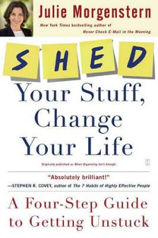 Cover of Shed Your Stuff, Change Your Life