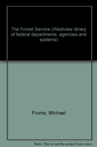 Cover of The Forest Service