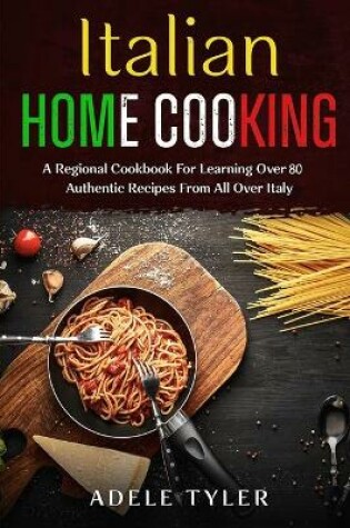 Cover of Italian Home Cooking