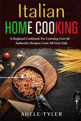 Book cover for Italian Home Cooking