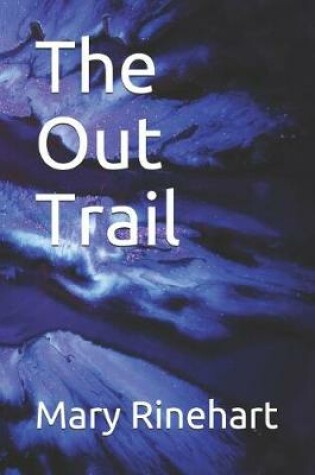 Cover of The Out Trail