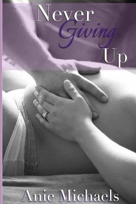 Book cover for Never Giving Up
