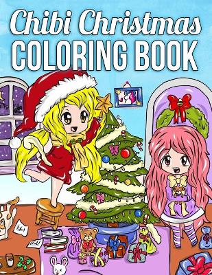 Book cover for Chibi Christmas Coloring Book