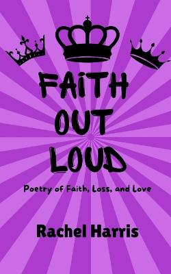 Book cover for Faith Out Loud