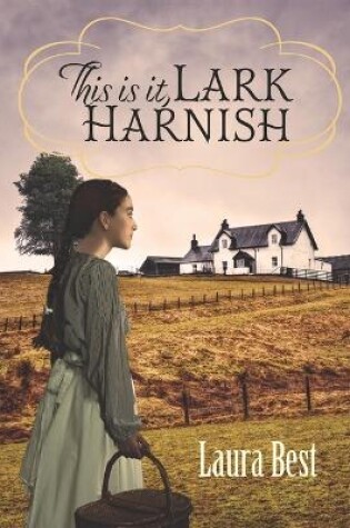 Cover of This Is It, Lark Harnish