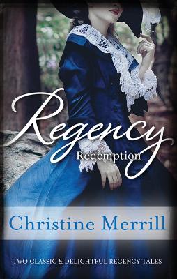 Book cover for Regency Redemption/The Inconvenient Duchess/An Unladylike Offer