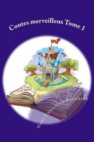 Cover of Contes Merveilleux Tome 1