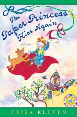 Cover of The Paper Princess Flies Again