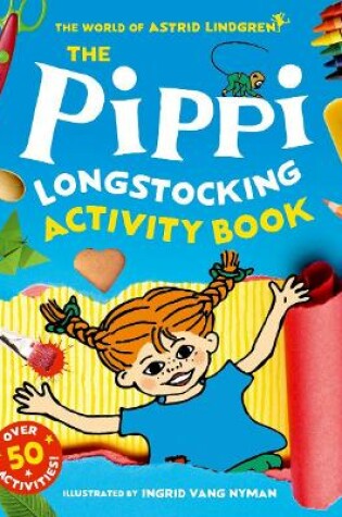 Cover of The Pippi Longstocking Activity Book