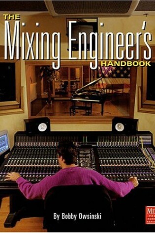 Cover of The Mixing Engineer's Handbook