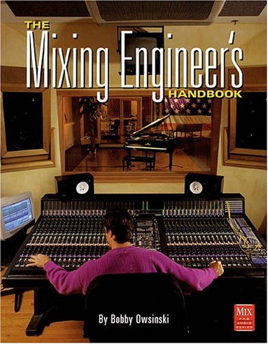 Cover of The Mixing Engineer's Handbook