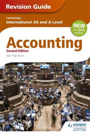 Cover of Cambridge International AS/A level Accounting Revision Guide 2nd edition