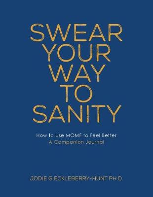 Book cover for Swear Your Way to Sanity