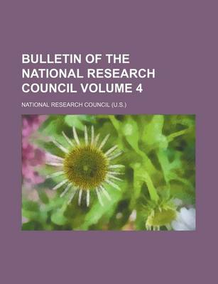 Book cover for Bulletin of the National Research Council Volume 4