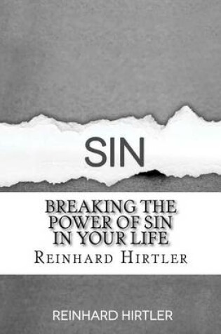 Cover of Breaking the Power of Sin in Your Life