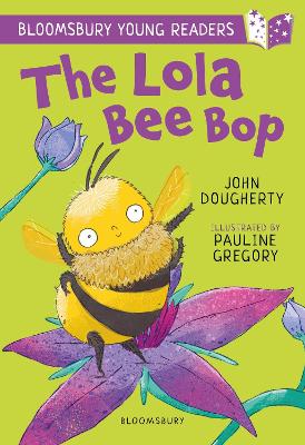 Book cover for The Lola Bee Bop: A Bloomsbury Young Reader