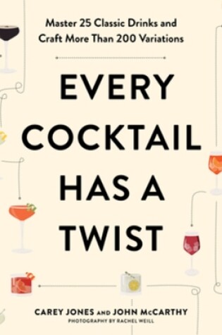 Cover of Every Cocktail Has a Twist