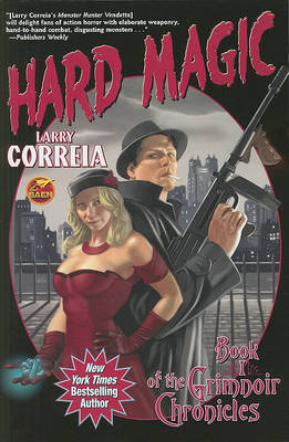 Book cover for Hard Magic: Book 1 of the Grimnoir Chronicles