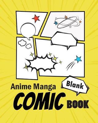 Book cover for Anime Manga Blank Comic Book