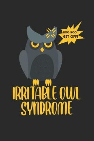 Cover of Irritable owl syndrome