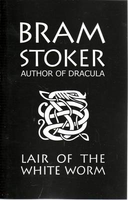 Book cover for Bram Stoker's Lair of the White Worm