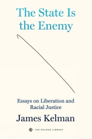 Cover of The State is Your Enemy