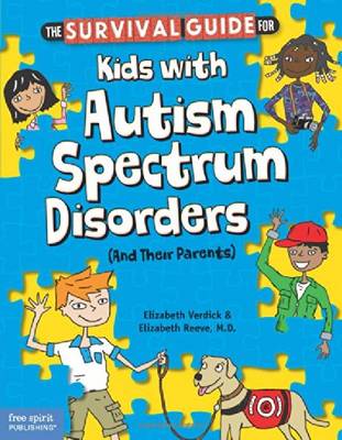 Book cover for Survival Guide for Kids with Autism Spectrum Disorders