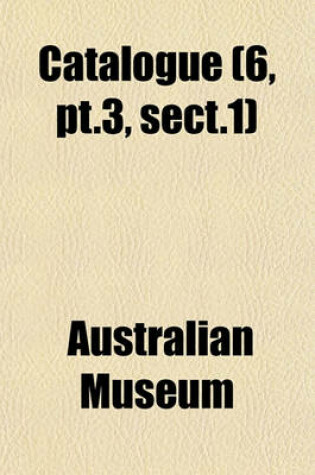 Cover of Catalogue (6, PT.3, Sect.1)