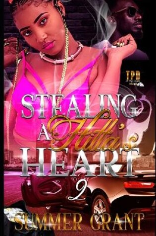 Cover of Stealing A Hitta's Heart 2