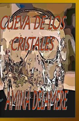 Book cover for Cueva de Los Cristales