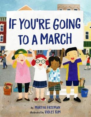 Book cover for If You're Going to a March