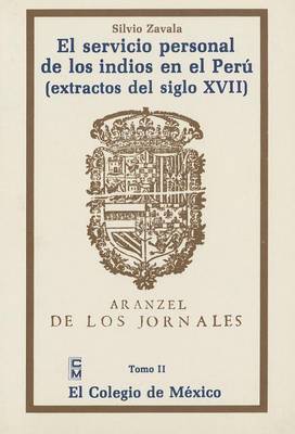 Cover of El Servicio Personal de Los Indios En El Peru, T II