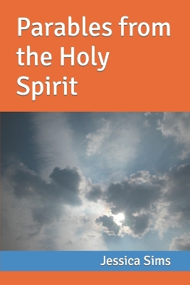 Book cover for Parables from the Holy Spirit