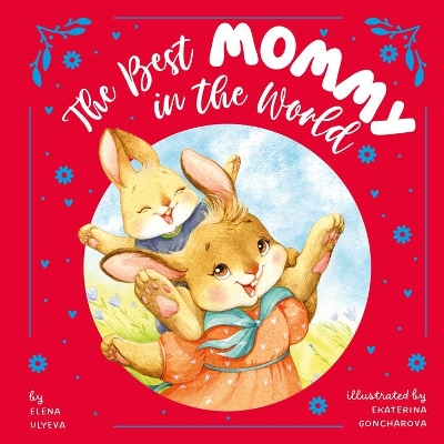 Book cover for The Best Mommy in the World