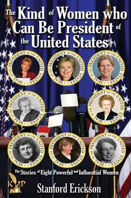 Book cover for The Kind of Women Who Can Be President