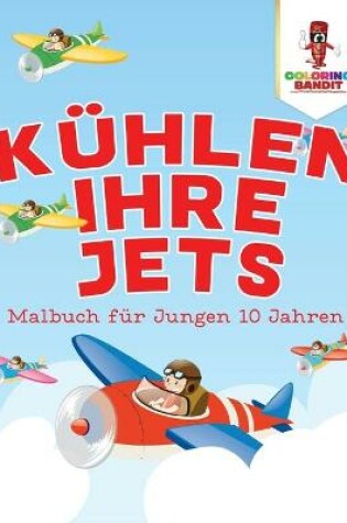 Cover of Kühlen Ihre Jets