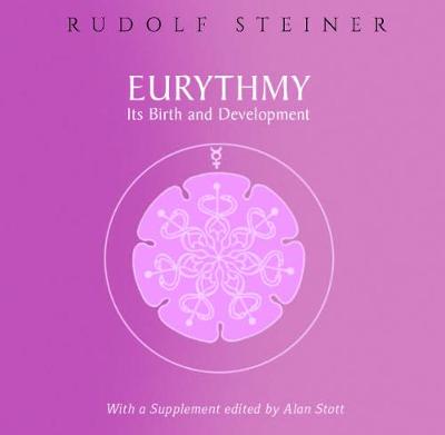 Book cover for Eurythmy, Its Birth and Development