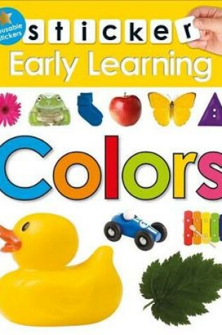 Cover of Sticker Early Learning: Colors