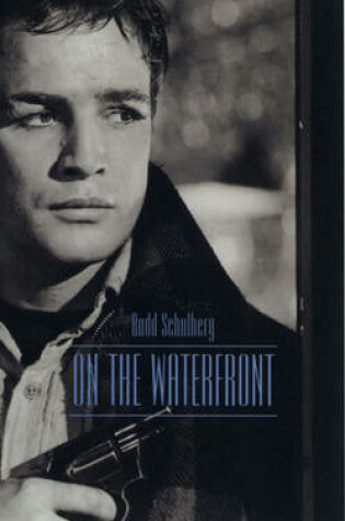 Cover of On the Waterfront (Film Classics)