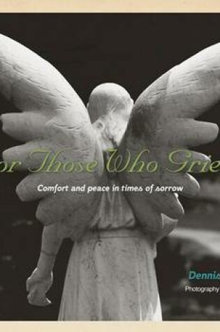 Cover of For Those Who Grieve