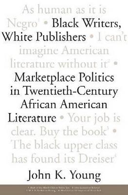 Book cover for Black Writers, White Publishers