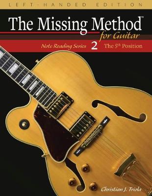 Book cover for The Missing Method for Guitar, Book 2 Left-Handed Edition