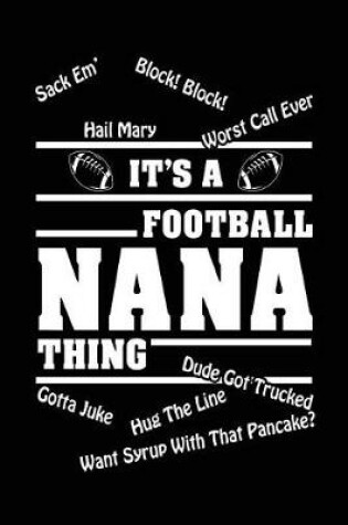 Cover of It's A Football Nana Thing