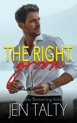 Book cover for The Right Groom