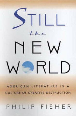 Cover of Still the New World