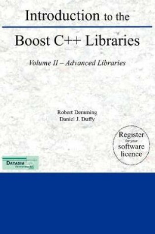 Cover of Introduction to the Boost C++ Libraries; Volume II - Advanced Libraries