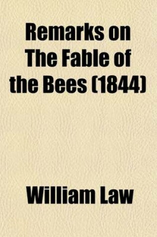 Cover of Remarks on the Fable of the Bees