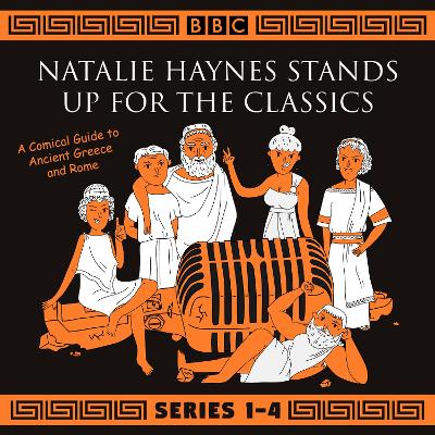Book cover for Natalie Haynes Stands Up for the Classics: Series 1-4